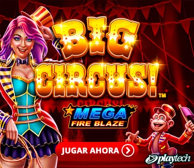 MegaFireBlaze Big Circus