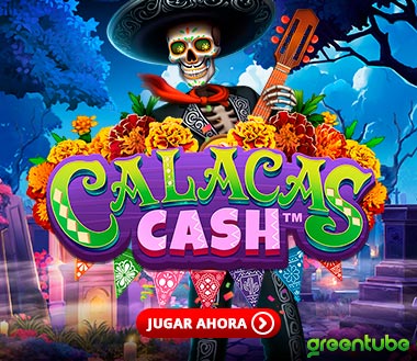 Calacas Cash Greentube