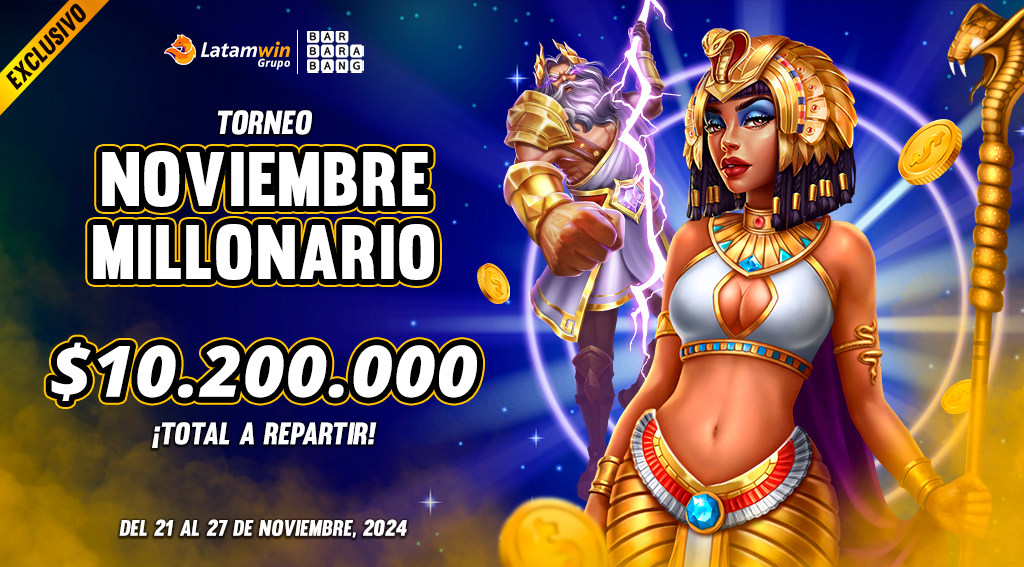 TORNEO EXCLUSIVO NOVIEMBRE MILLONARIO BARBARA BANG