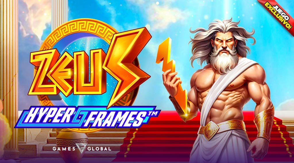 Juego Exclusivo ZeusHyperFrames por GamesGlobal