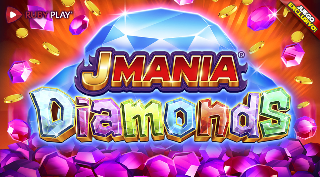 Juego exclusivo J mania diamonds