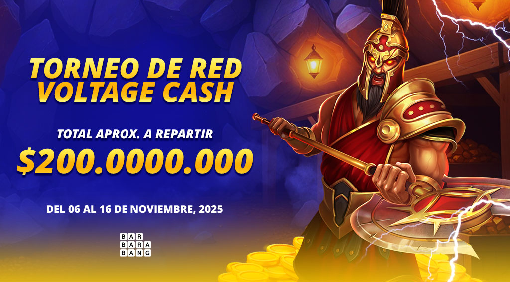 Torneo de Red Voltage Cash por Barbara Bang