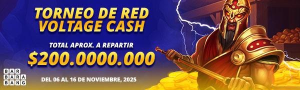 Torneo de Red Voltage Cash por Barbara Bang