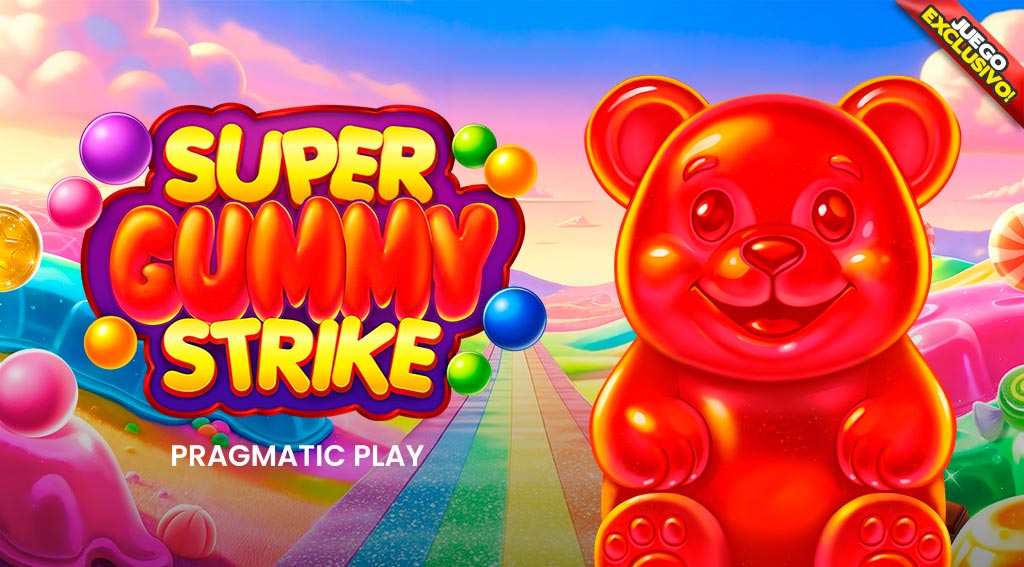 Super Gummy Strike Exclusivo