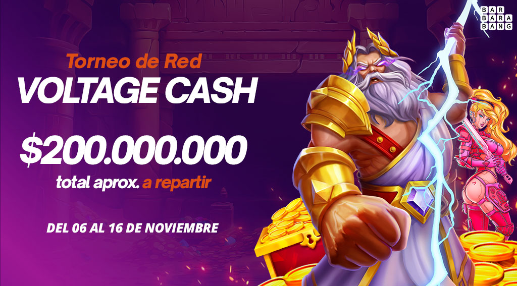 Torneo de Red Voltage Cash por Barbara Bang
