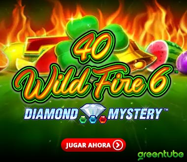 40 Wild Fire 6