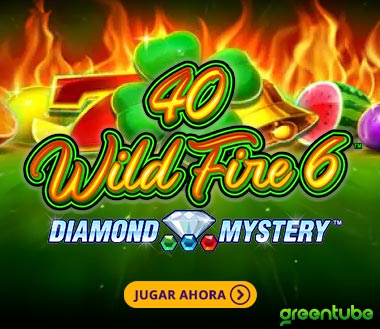 40 Wild Fire 6