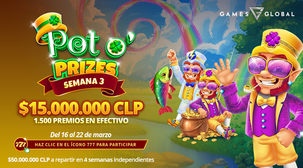 Torneo Pot o’ Prizes por Games Global Semana 3