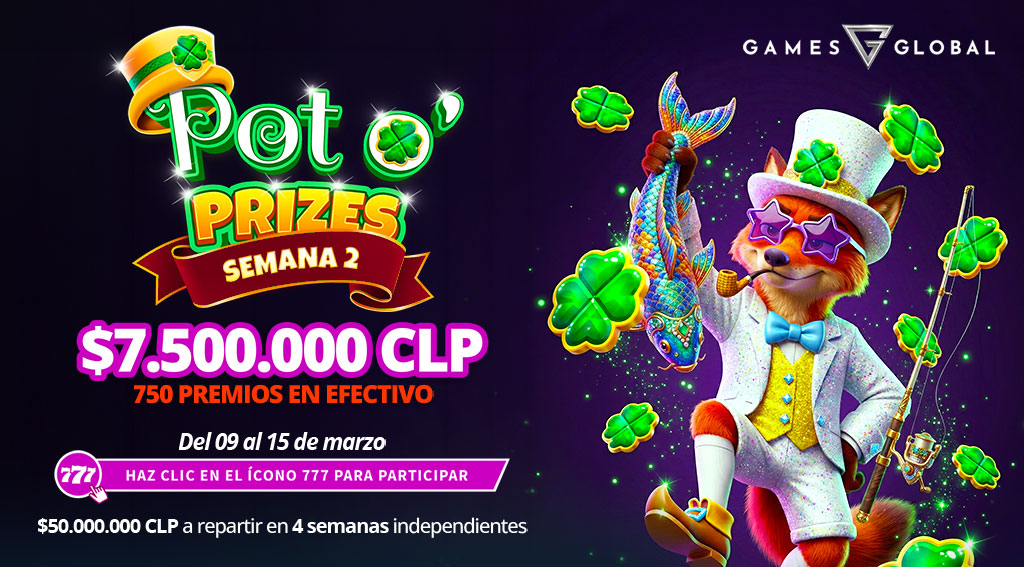 Torneo Pot o’ Prizes por Games Global Semana 2