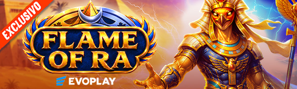 Flame of Ra Exclusivo Evoplay
