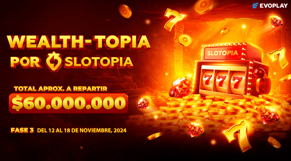 TORNEO DE RED WEALTHTOPIA EVOPLAY