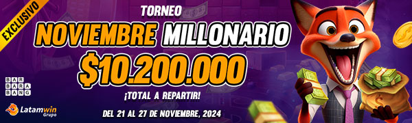 TORNEO EXCLUSIVO NOVIEMBRE MILLONARIO BARBARA BANG