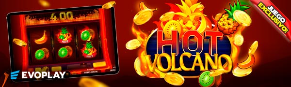 Juego Exclusivo Hot Volcano por Evoplay