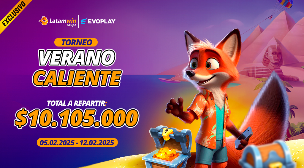 TORNEO EXCLUSIVO VERANO CALIENTE POR EVOPLAY