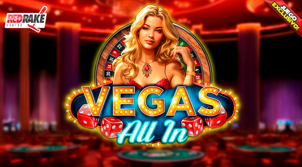 Juego Exclusivo Vegas All In por RedRake