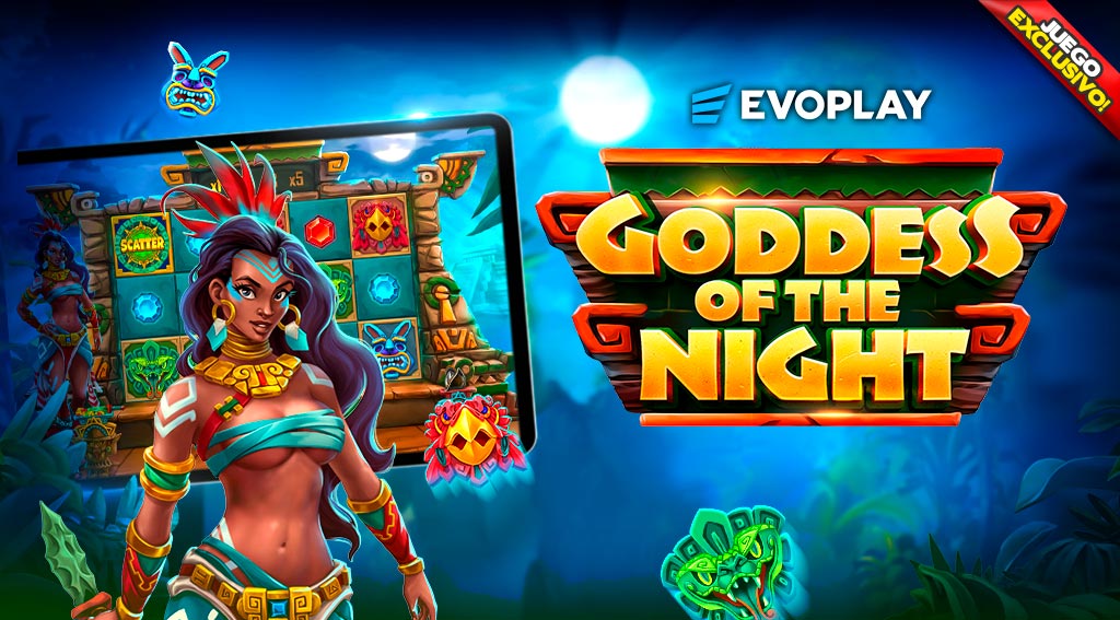 Juego exclusivo Goddes of the Night